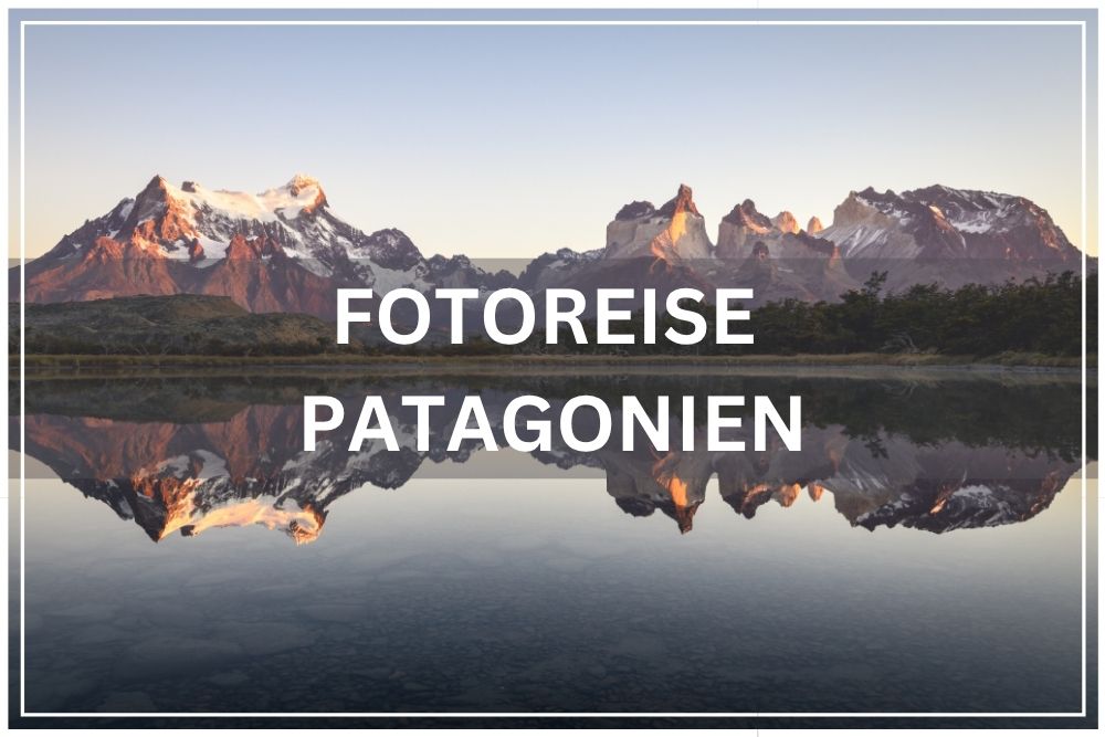 fotoreise patagonien 2027